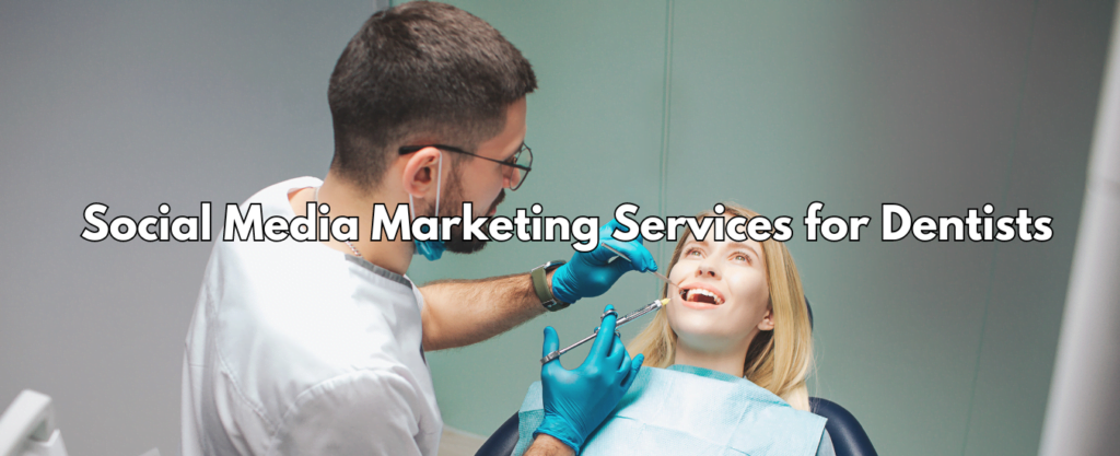 View of Social Media Marketing For Dentists | #1 SMM Services For Dentist